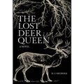 The Lost Deer Queen - Hardcover