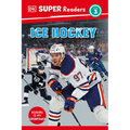 DK Super Readers Level 3 Ice Hockey - Hardcover