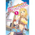 Reborn as a Vending Machine, I Now Wander the Dungeon, Vol. 1 (Light Novel) - Paperback