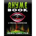 Lyrical Exercise My Rhyme Book Song/Lyric Pad - Paperback
