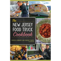 The New Jersey Food Truck Cookbook - Paperback