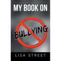 My Book on Bullying - Paperback