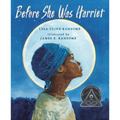 Before She Was Harriet - Hardcover