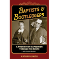Baptists & Bootleggers - Paperback