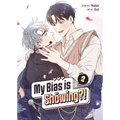 My Bias Is Showing?! Vol. 2 - Paperback