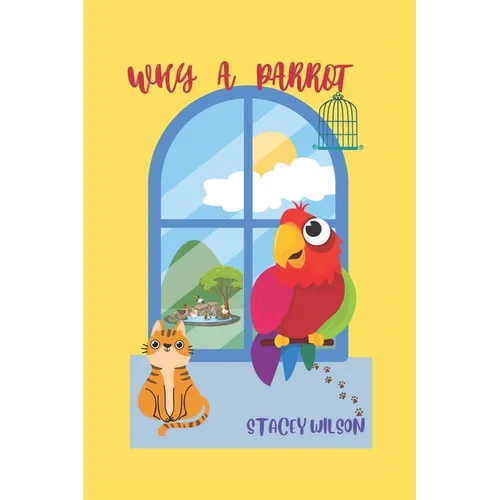 Why a Parrot - Paperback