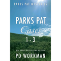 Parks Pat Mysteries 1-3: A quick-read police procedural set in picturesque Canada - Paperback