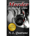 Murder in Black and White - Paperback