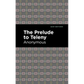 The Prelude to Teleny - Paperback
