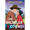 The Bachelor Cowboy - Paperback