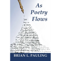 As Poetry Flows - Paperback
