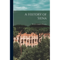 A History of Siena - Paperback