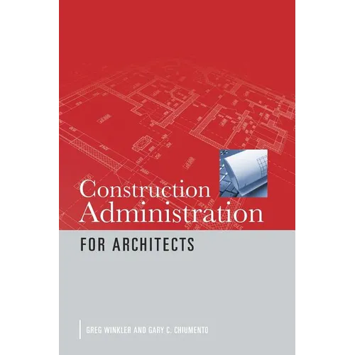 Construction Administration for Architects - Paperback