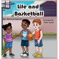 Life and Basketball - Hardcover