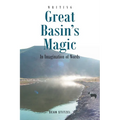 Great Basin's Magic: In Imagination of Words - Paperback