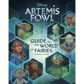 Artemis Fowl: Guide to the World of Fairies - Hardcover