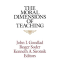 The Moral Dimensions of Teaching - Paperback