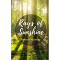 Rays Of Sunshine - Paperback