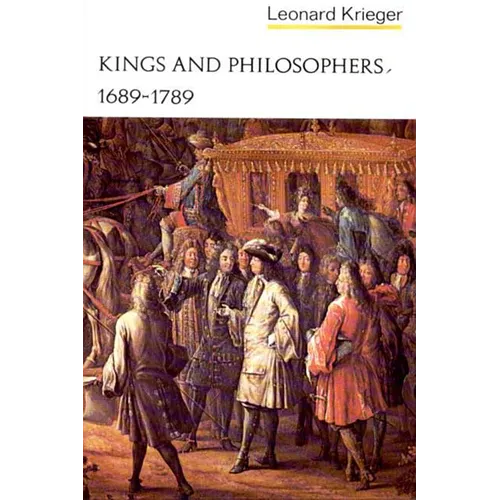 Kings and Philosophers, 1689-1789 - Paperback