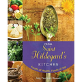From Saint Hildegard's Kitchen: Foods of Health, Foods of Joy - Paperback