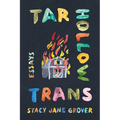 Tar Hollow Trans: Essays - Hardcover