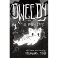 Dweedy and the Bush Cats - Issue One - Paperback