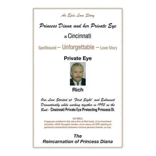 Princess Diana and Her Private Eye in Cincinnati: Private Eye Rich - Paperback
