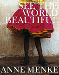 See the World Beautiful - Hardcover