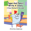 Paper And Pencil Write A Story - Hardcover