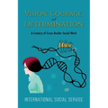 Vision, Courage, and Determination: A Century of Cross-Border Social Work - Paperback
