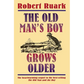 The Old Man's Boy Grows Older - Paperback