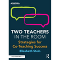 Two Teachers in the Room: Strategies for Co-Teaching Success - Paperback