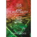 Your Credit Defines Your Creditability: The Genetic Make-Up Credit - Paperback