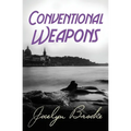 Conventional Weapons - Paperback