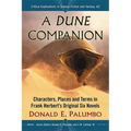 A Dune Companion: Characters, Places and Terms in Frank Herbert's Original Six Novels - Paperback