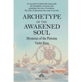 Archetype of the Awakened Soul: Mysteries of the Pleroma - Paperback