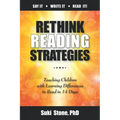 Rethink Reading Strategies: Teaching Children with Learning Differences to Read in 14 Days - Paperback