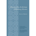 History of the Archbishops of Hamburg-Bremen - Paperback