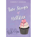 Two Scoops Of Hellfire - Paperback