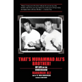 That's Muhammad Ali's Brother! - Paperback