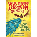 How to Train Your Dragon School: Doom of the Darkwing - Hardcover