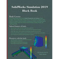 SolidWorks Simulation 2019 Black Book - Paperback