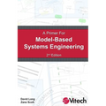 A Primer for Model-Based Systems Engineering - Paperback