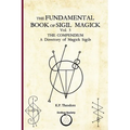 The Fundamental Book of Sigil Magick Vol. 3: The Compendium - A Directory of Magick Sigils - Paperback