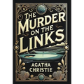 The Murder on the Links (Collector's Edition) (Laminated Hardback with Jacket) - Hardcover