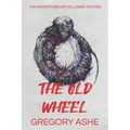 The Old Wheel - Paperback