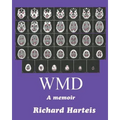 Wmd: A Memoir - Paperback
