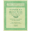 St Patrick's Breastplate - Hymn of the Ancient Irish Church - Words by Cecil Frances Alexander - Sheet Music Arranged for Mixed Chorus and Organ in G - Paperback