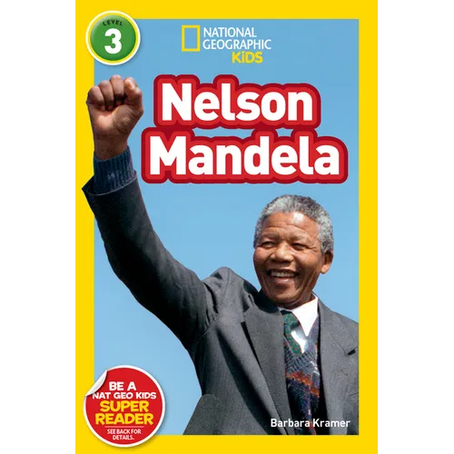Nelson Mandela (National Geographic Kids Readers, Level 3) - Paperback