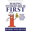Making Others Rich First: The Real Estate Investors Sure-Start Guide - Paperback